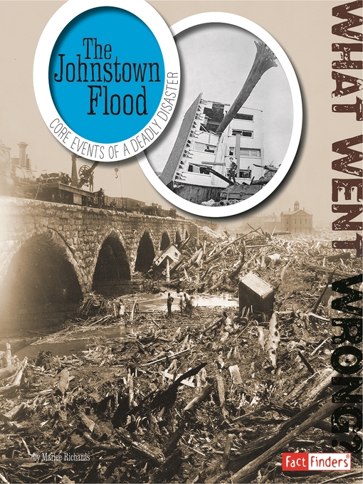 Title details for The Johnstown Flood by Richard Burkert - Available